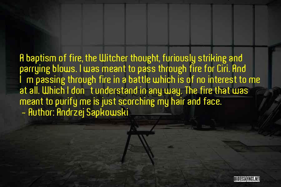 Andrzej Sapkowski Witcher Quotes By Andrzej Sapkowski