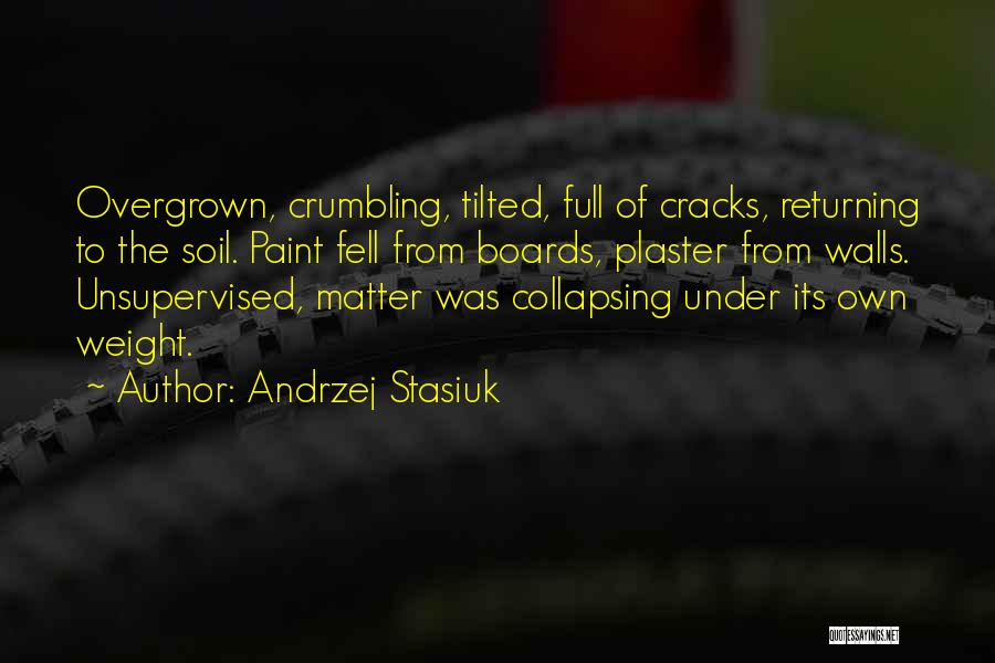 Andrzej Stasiuk Quotes 2236361