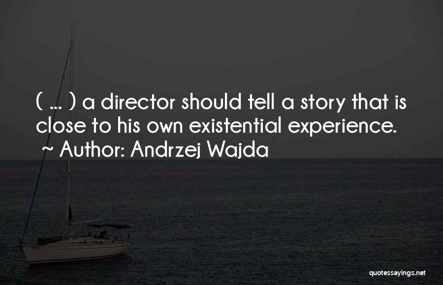 Andrzej Wajda Quotes 511252