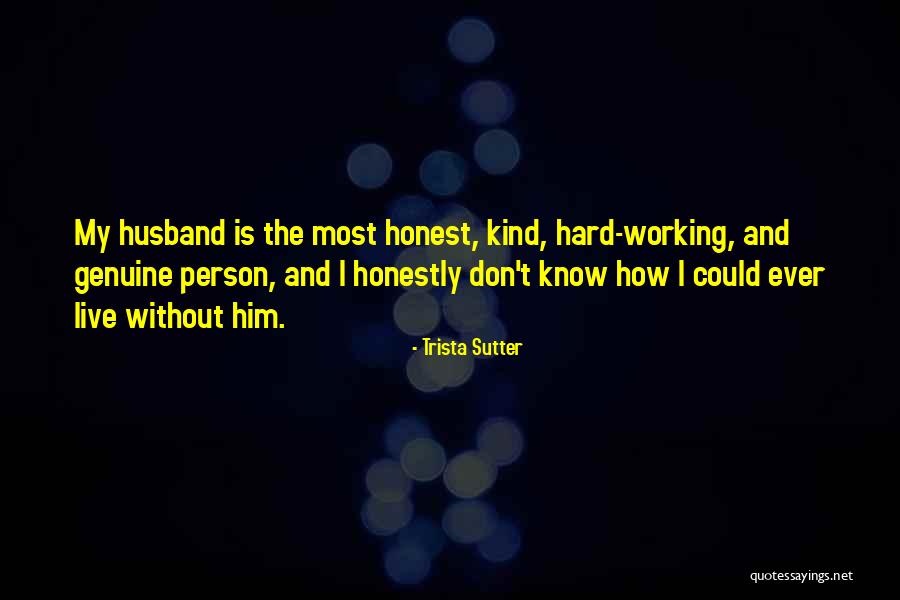 Andsets Quotes By Trista Sutter Andsets Quotes By Trista Sutter