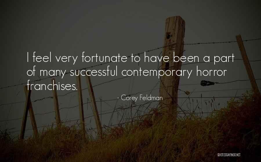 Anduvieramos Quotes By Corey Feldman Anduvieramos Quotes By Corey Feldman