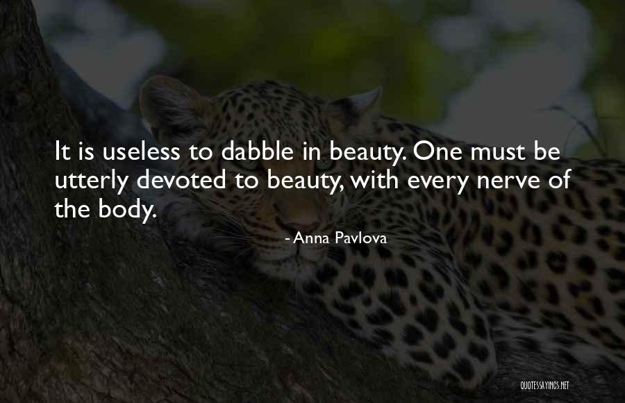 Anduvieron In English Quotes By Anna Pavlova Anduvieron In English Quotes By Anna Pavlova