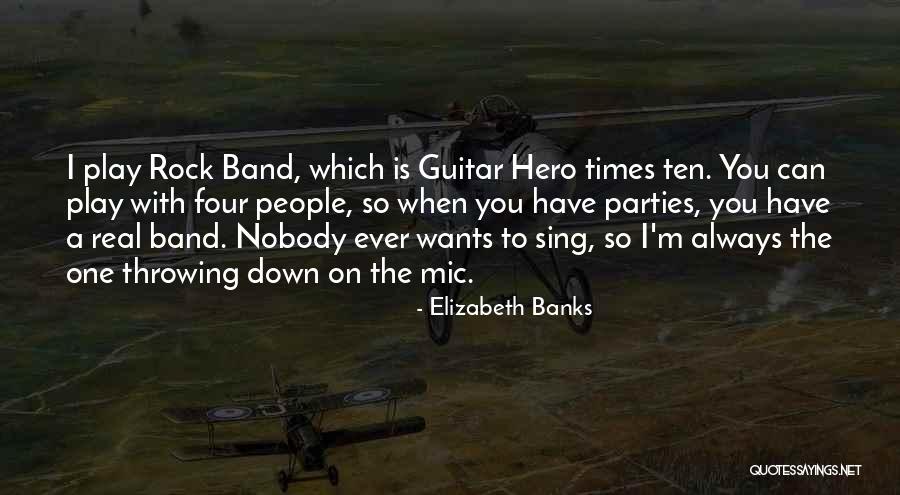 Anduvo Con Quotes By Elizabeth Banks Anduvo Con Quotes By Elizabeth Banks