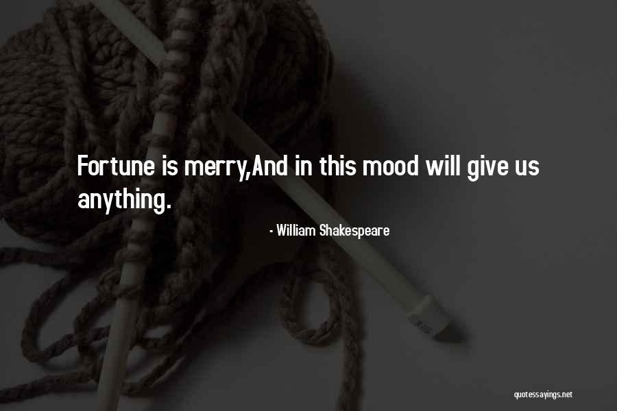 Anduvo Con Quotes By William Shakespeare Anduvo Con Quotes By William Shakespeare