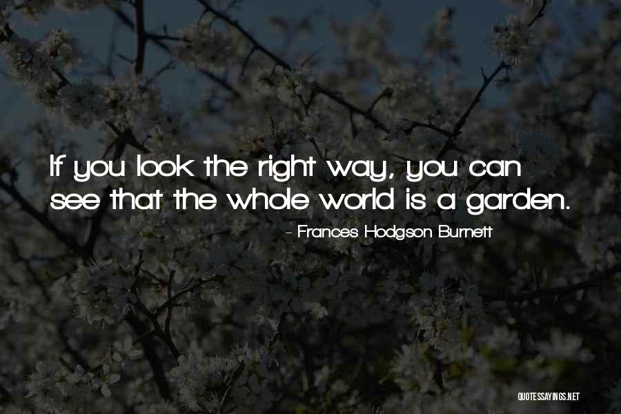 Andwellas Quotes By Frances Hodgson Burnett Andwellas Quotes By Frances Hodgson Burnett