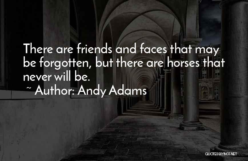 Andy Adams Quotes 1394346