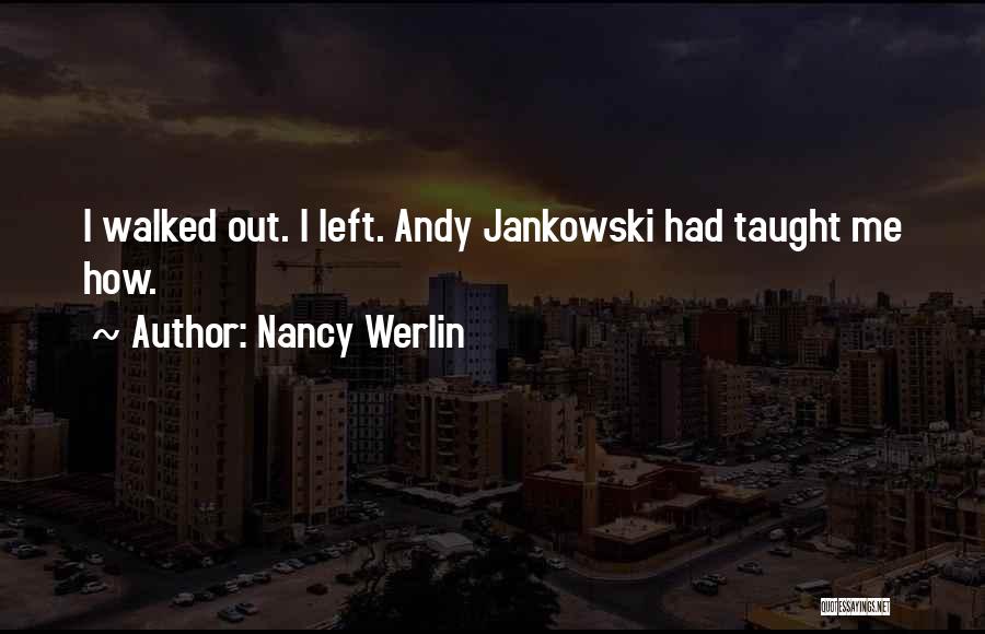 Andy And Nancy Quotes By Nancy Werlin