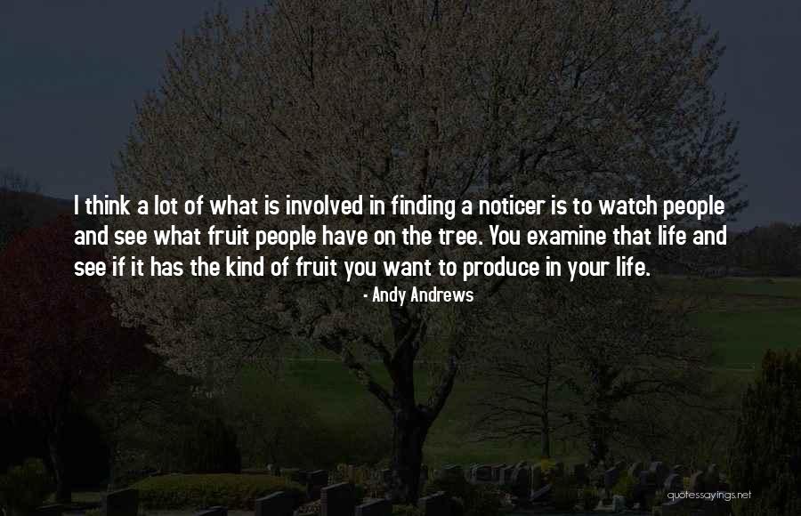 Andy Andrews Noticer Quotes By Andy Andrews Andy Andrews Noticer Quotes By Andy Andrews