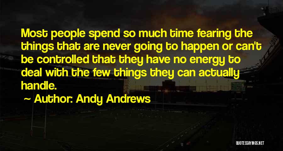 Andy Andrews Quotes 1030547