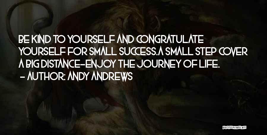 Andy Andrews Quotes 1675894
