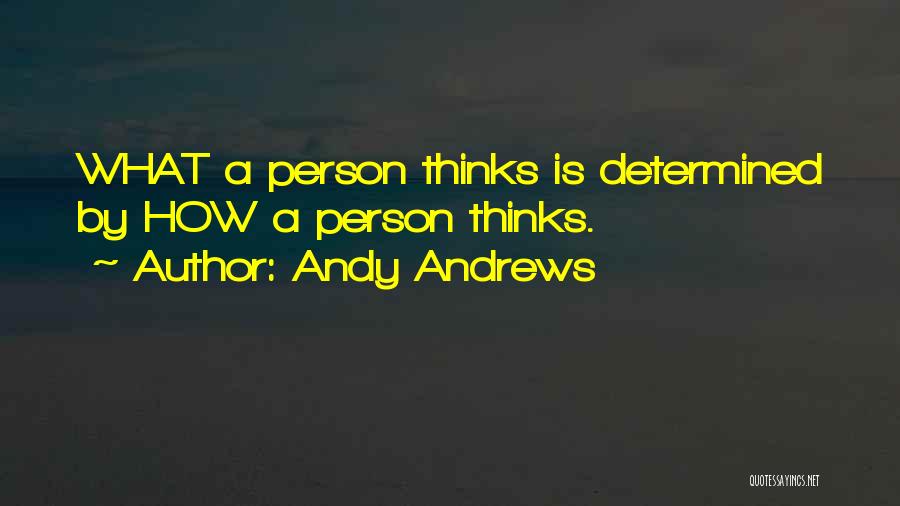 Andy Andrews Quotes 2098097