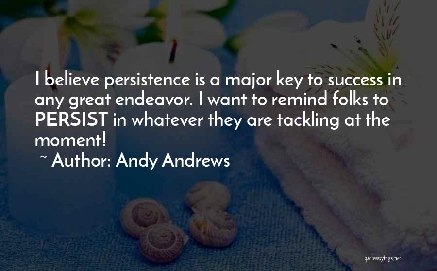 Andy Andrews Quotes 957632