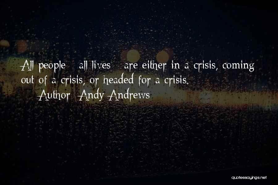 Andy Andrews Quotes 998662