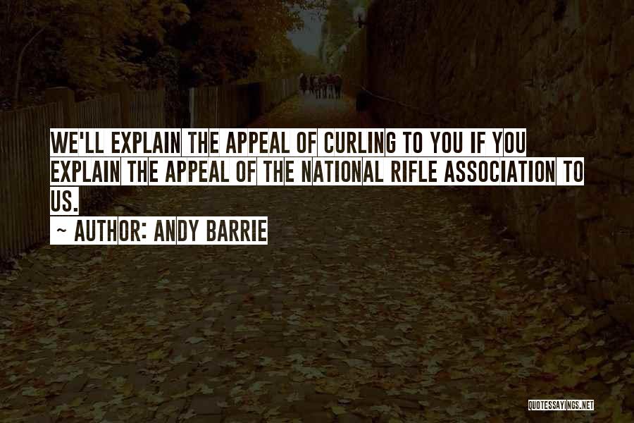Andy Barrie Quotes 213254