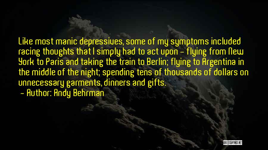 Andy Behrman Quotes 1939830
