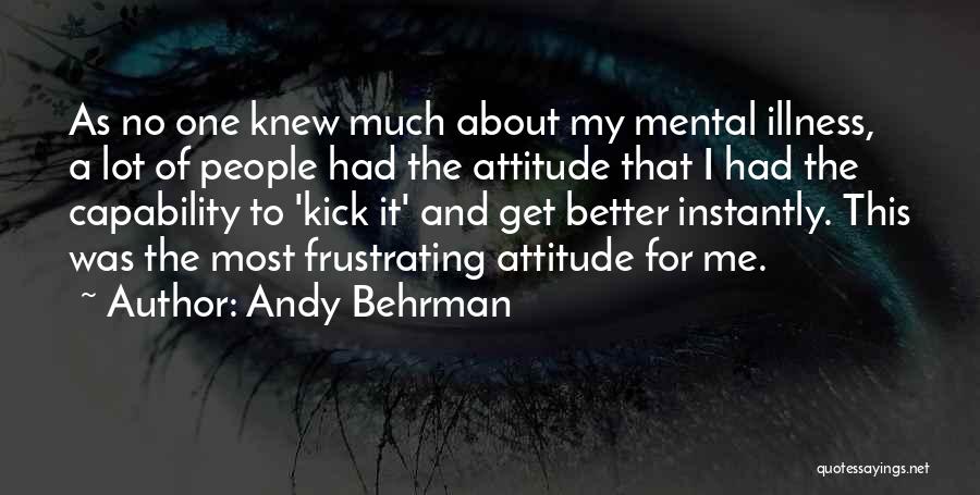 Andy Behrman Quotes 694001