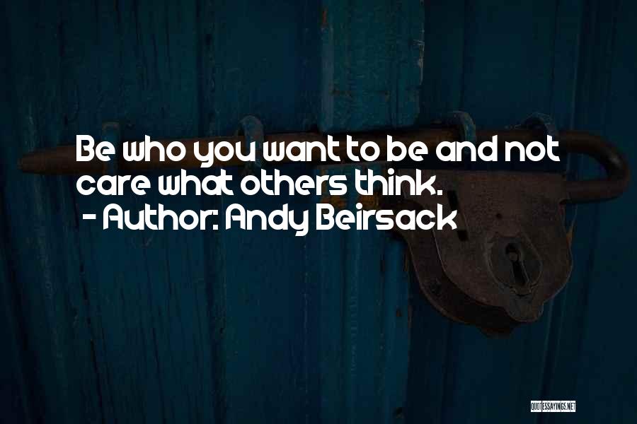 Andy Beirsack Quotes 244810