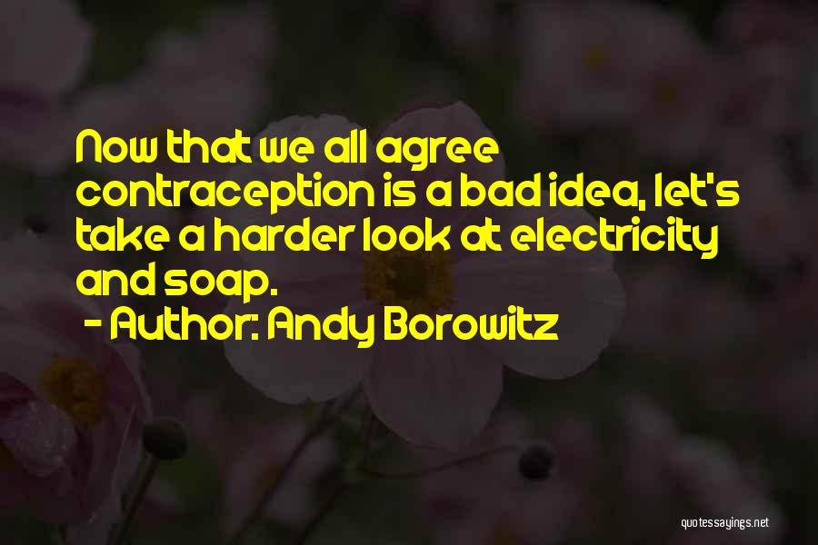 Andy Borowitz Quotes 1898144