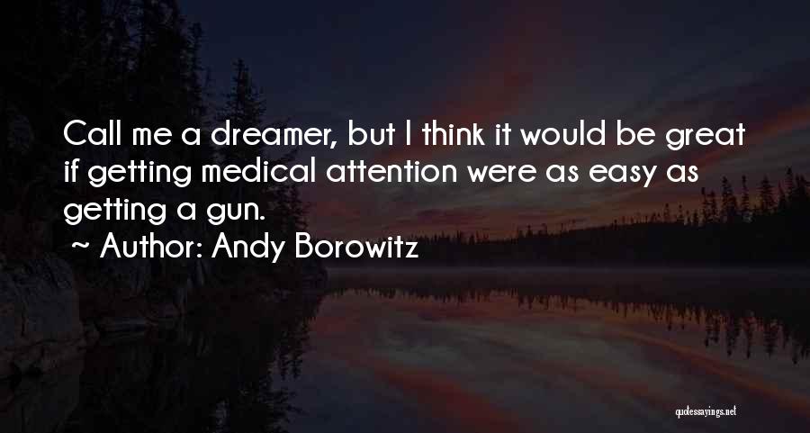 Andy Borowitz Quotes 2191249