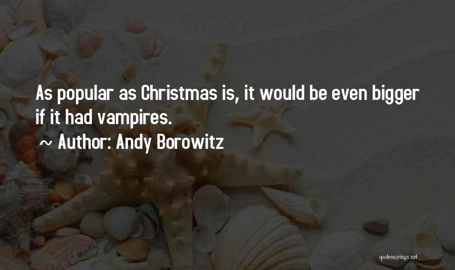 Andy Borowitz Quotes 861085