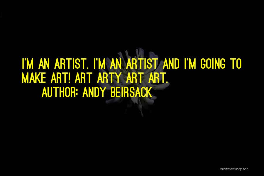 Andy Bvb Quotes By Andy Beirsack