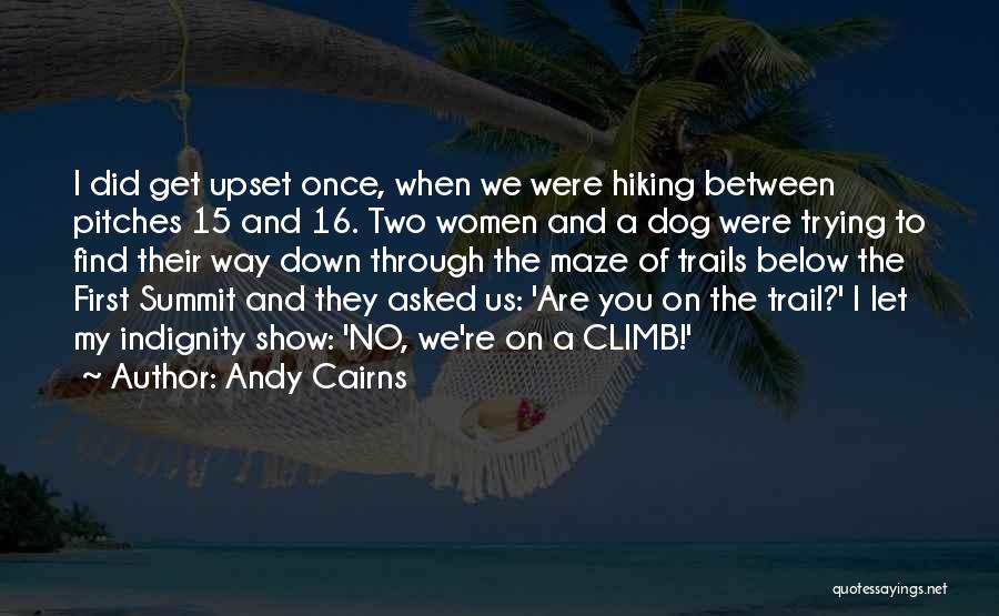 Andy Cairns Quotes 1132109