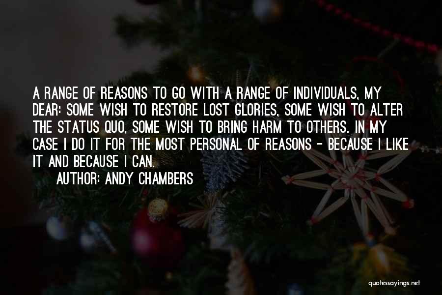 Andy Chambers Quotes 1094427