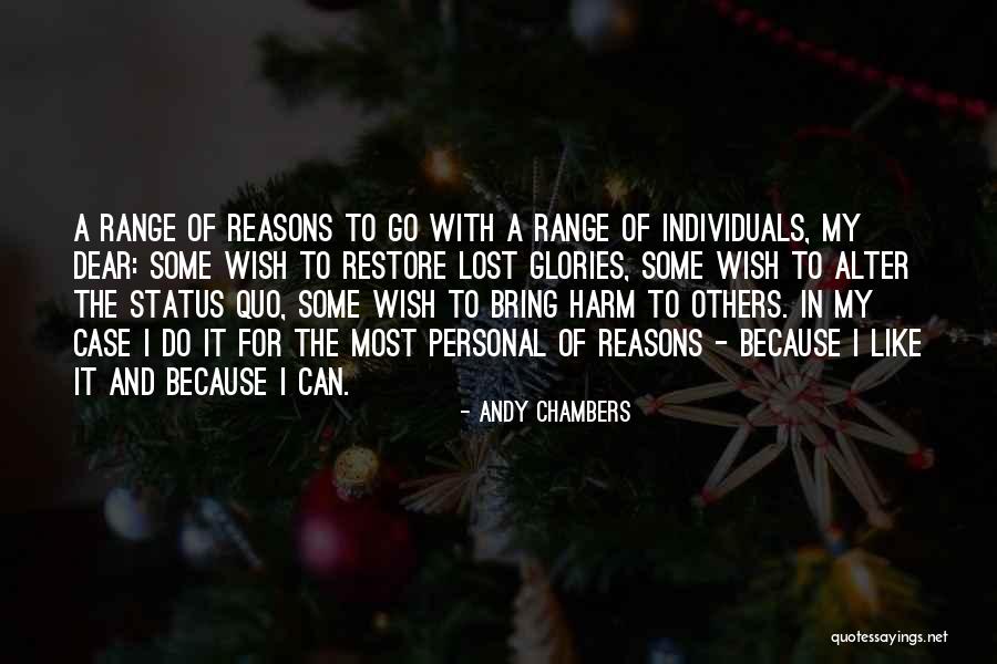 Andy Chambers Quotes 1094427