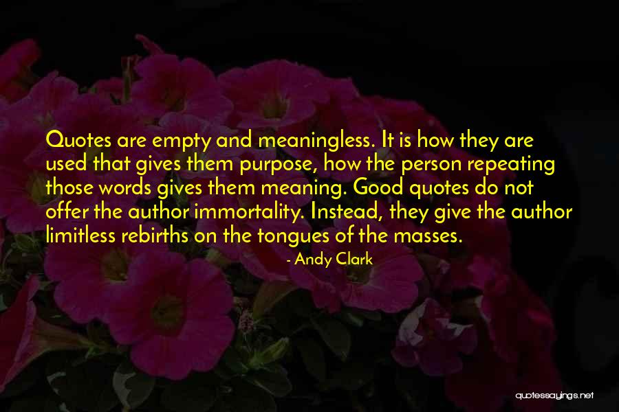 Andy Clark Quotes 2016555 Andy Clark Quotes 2016555