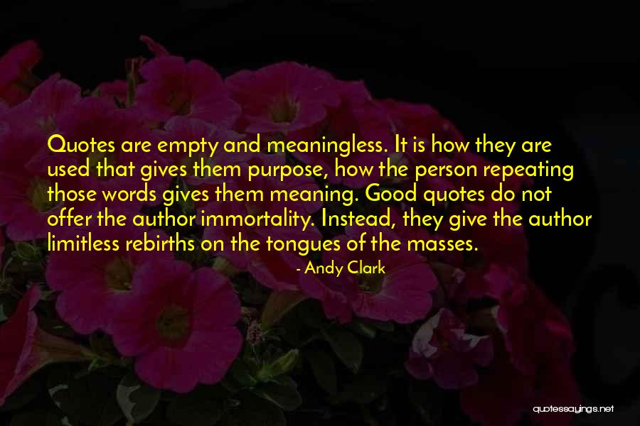 Andy Clark Quotes 2016555