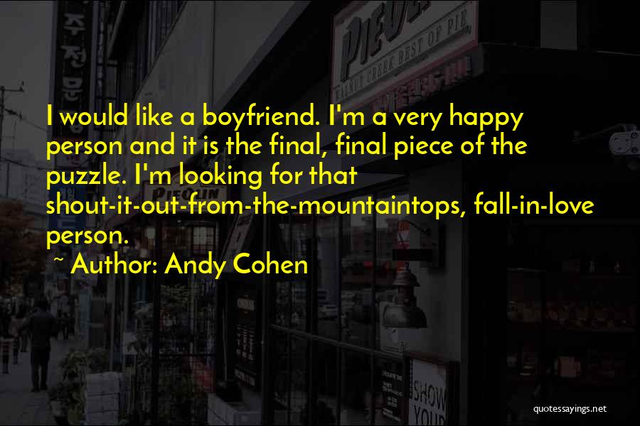 Andy Cohen Quotes 668572