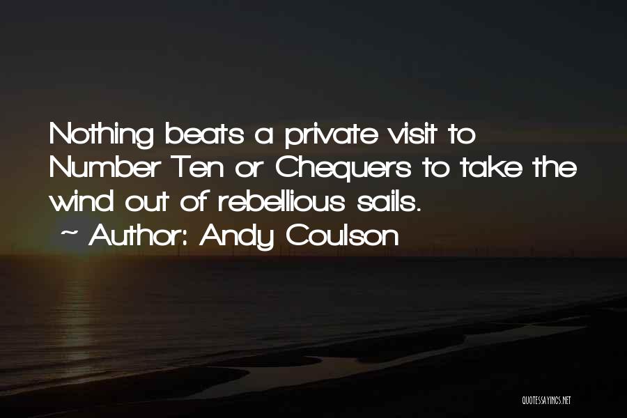 Andy Coulson Quotes 156715