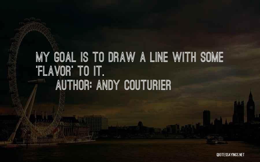 Andy Couturier Quotes 160900