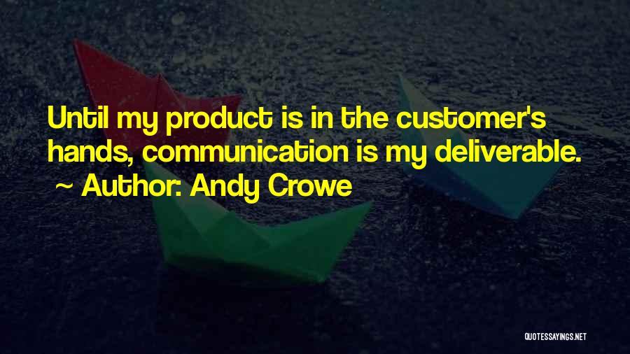Andy Crowe Quotes 1291289