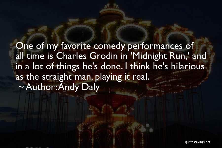 Andy Daly Quotes 1243345