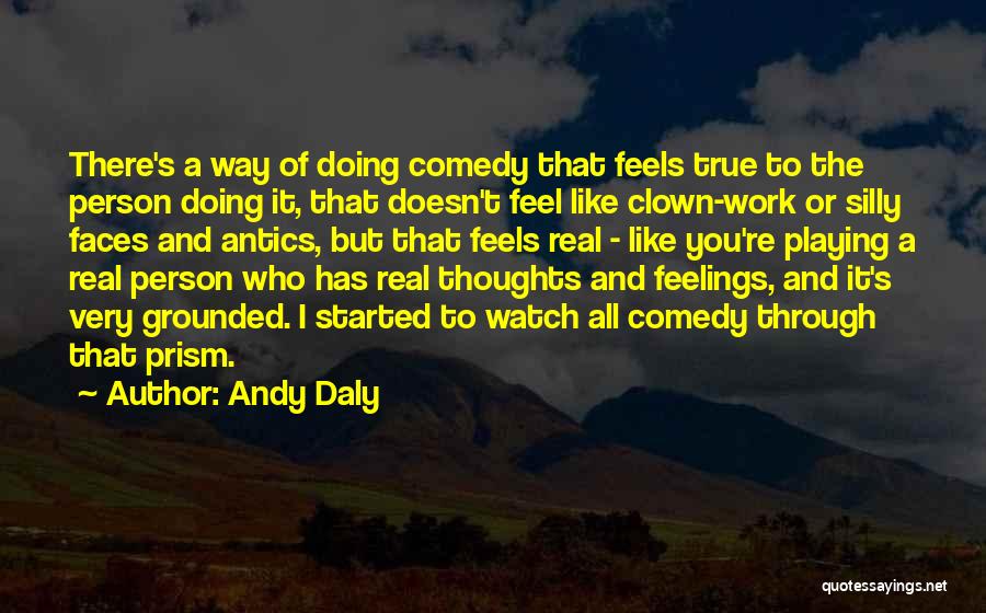 Andy Daly Quotes 1705904
