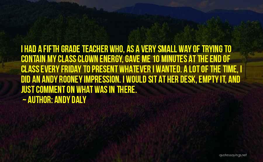 Andy Daly Quotes 1848934