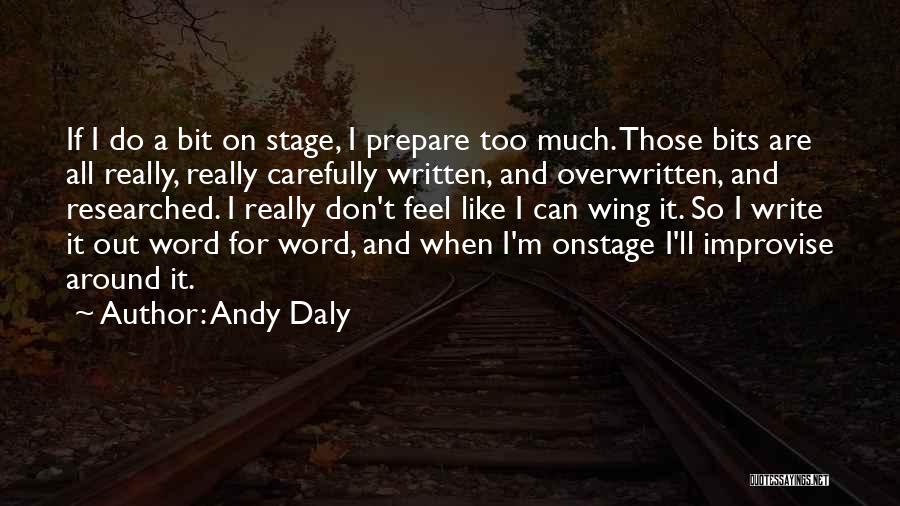 Andy Daly Quotes 574793