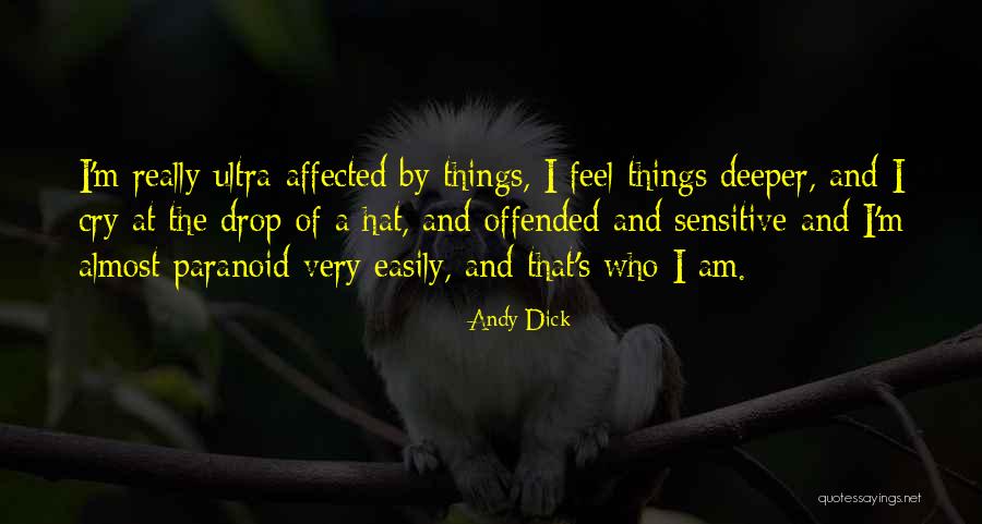 Andy Dick Quotes 1153171