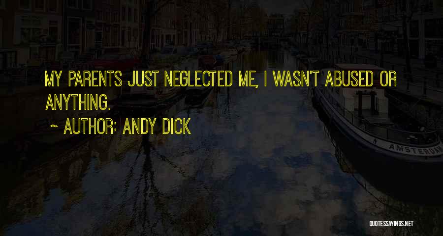 Andy Dick Quotes 2212915