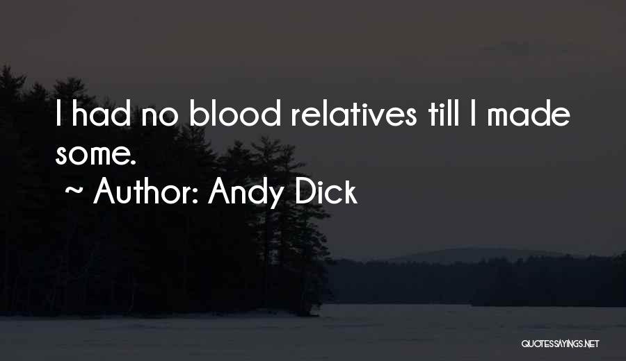 Andy Dick Quotes 592484