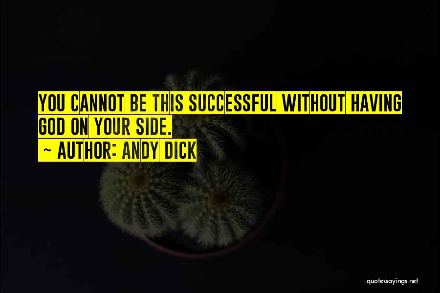 Andy Dick Quotes 999447