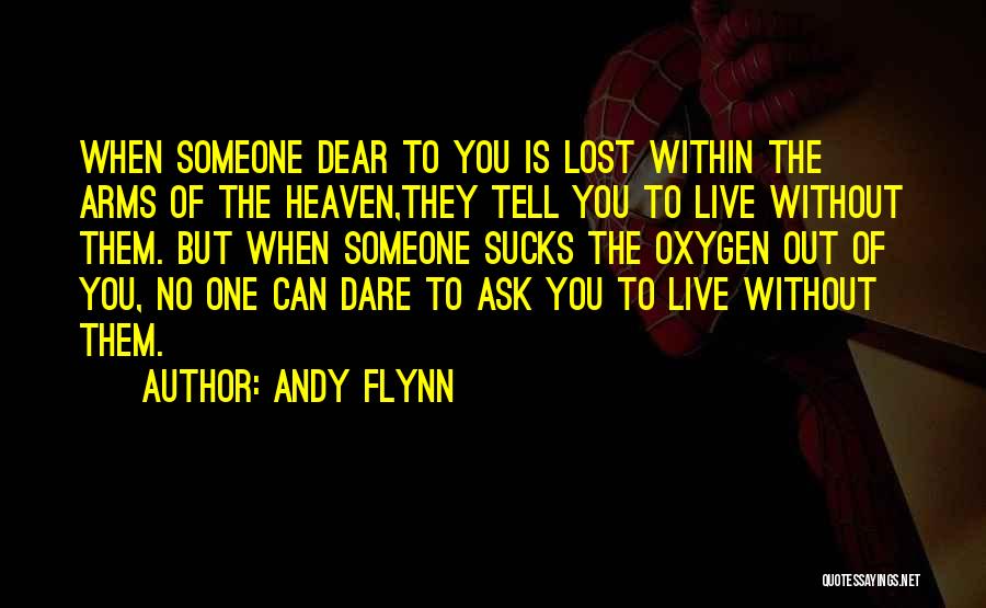 Andy Flynn Quotes 2212385