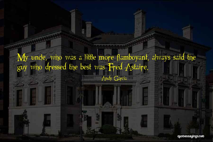 Andy Garcia Quotes 1036246 Andy Garcia Quotes 1036246