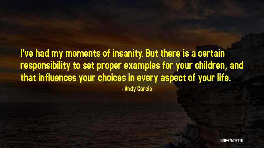Andy Garcia Quotes 1953098 Andy Garcia Quotes 1953098