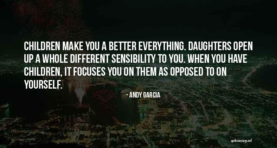 Andy Garcia Quotes 238623 Andy Garcia Quotes 238623