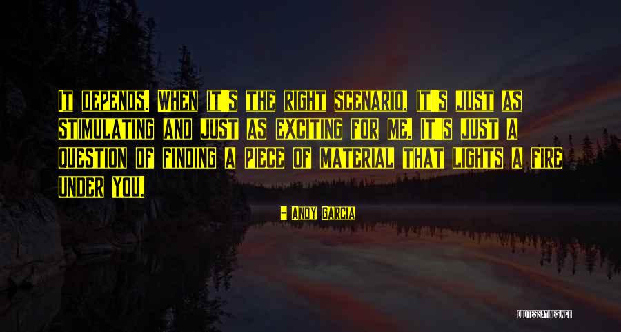 Andy Garcia Quotes 323744 Andy Garcia Quotes 323744