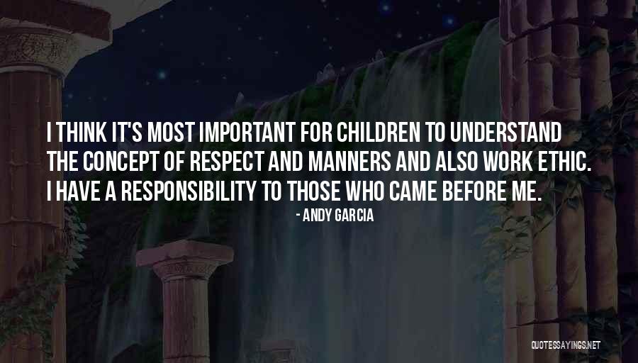 Andy Garcia Quotes 522637 Andy Garcia Quotes 522637