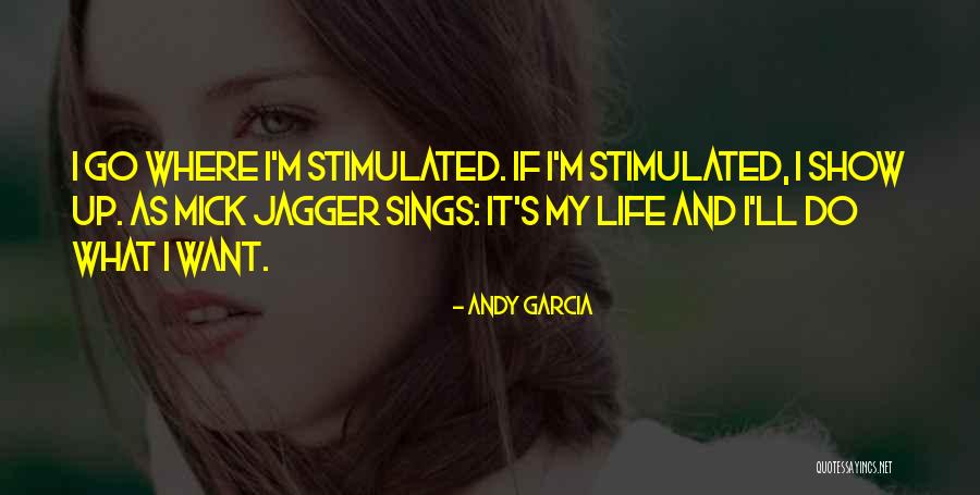 Andy Garcia Quotes 931106 Andy Garcia Quotes 931106
