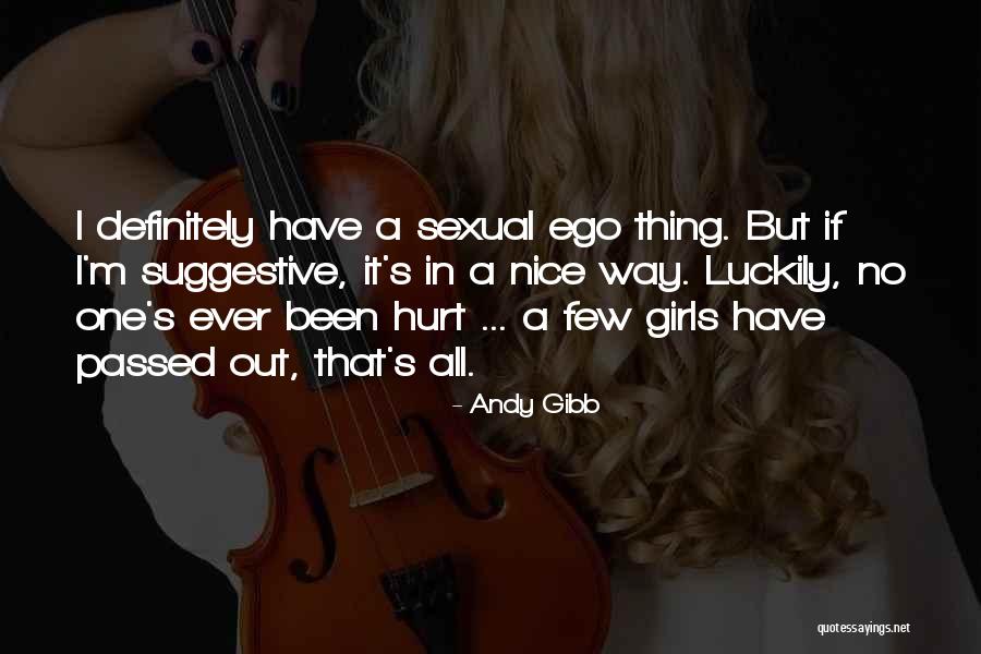 Andy Gibb Quotes 1772481